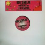 Bob Sinclar - World, hold on (YP 222 France remixes)